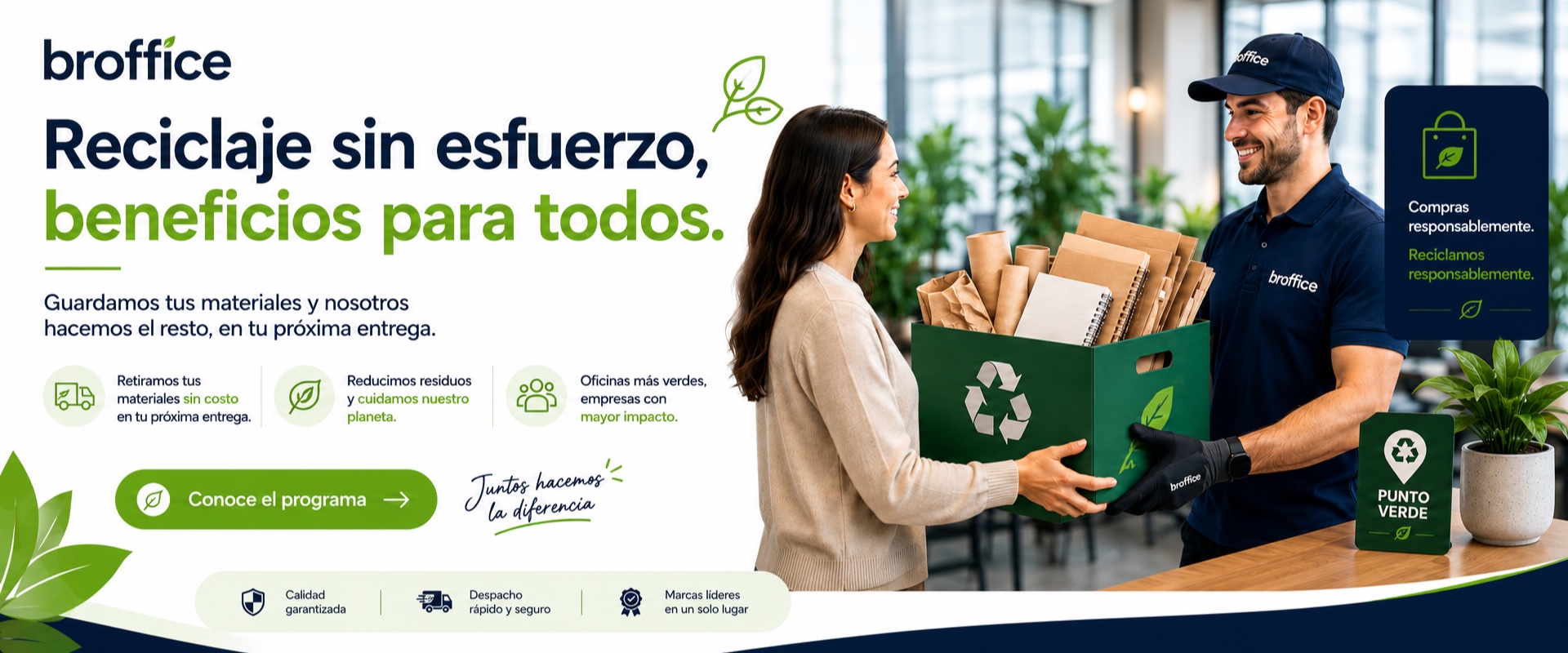 Reciclaje sin esfuerzo, beneficios para todos — Compra y recicla con Broffice